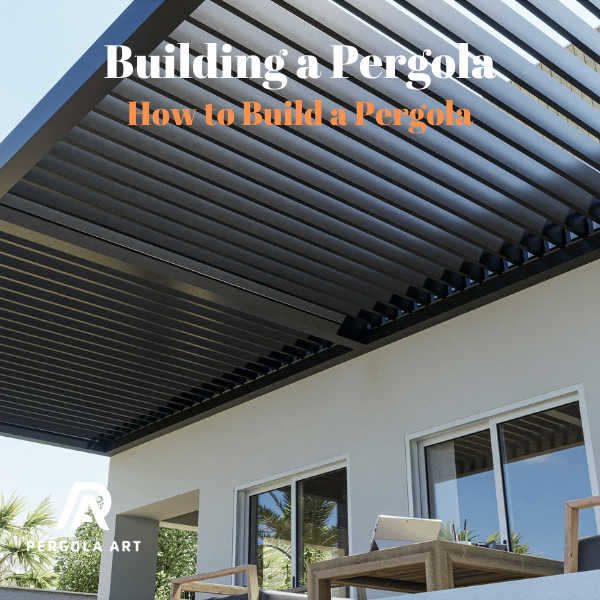 how to build a pergola in Canada